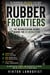 Rubber Frontier: The Deforestation Secret Behind the EV Revolution - MAKE OUR WORLD BETTER, #1