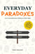 Everyday paradoxes