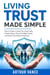 Living Trust Made Simple