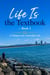 《Life Is the Textbook》— Book 3 ： A Glimpse into Australian Life - Life Is the Textbook, #3