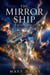 The Mirror Ship