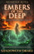 Embers of the Deep: A Monster Rites Duet Vol. VII