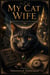 My cat wife