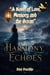 " Harmony of Echoes"