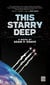 This Starry Deep - Starry Deep, #1
