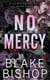 No Mercy - Stillwater Secrets, #3