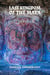 Last Kingdom of the Maya - Ancient Kingdoms, #7