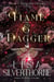 Flame & Dagger - Curse and Crown, #3