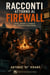 Racconti attorno al firewall