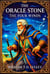 The Oracle Stone: The Four Winds - The Oracle Stone series, #3