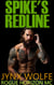 Spike's Redline - Rogue Horizon MC, #5