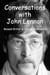 Conversations with John Lennon - Channeling