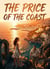 The Price of the Coast