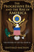 The Progressive Era and the Rise of America - The History of the USA, #14