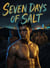 Seven Days of Salt