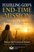 Fulfilling God’s End-Time Mission