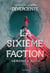 La Sixième Faction - La nouvelle série Divergente - Version Française