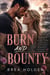 Burn And Bounty - Undertow Sins, #7