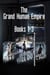 Grand Human Empire Omnibus One - The Grand Human Empire, #3.5