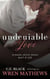 Undeniable Love - Summer Grove, #1