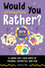 Would You Rather? Girls Edition - A Laugh-Out-Loud Game of Friends, Favorites, and Fun