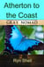 Atherton to the Coast - Australian Travel