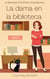 La dama en la biblioteca - La Buscadora de Almas: Cozy Mystery, #12