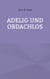 Adelig und Obdachlos