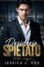 Desiderio Spietato: Un dark romance - Protettori Spietati, #4
