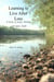 Learning to Live After Loss: A Story of Grief, Healing, and Quiet Faith