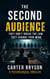 The Second Audience: They Don't Break The Law. They Change Your Mind
