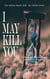 I May Kill You - The Porthaven Trilogy, #1