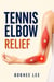 TENNIS ELBOW RELIEF