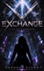 EXCHANGE: Life as Currency