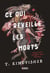 Ce qui réveille les morts - Prix Locus du meilleur roman d'horreur - La trilogie d'horreur Sworn Soldier, t.1