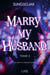 Marry My Husband, T.2