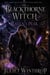 The Blackthorne Witch of Raven’s Peak - Raven's Peak, #2