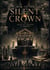 Rise Of The Silent Crown - THE SILENT CROWN SERIES, #1