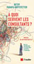 À quoi servent les consultants ?