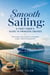 Smooth Sailing: A First-Timer’s Guide to Princess Cruises - How to plan, book, and relax on the perfect voyage—without the guesswork