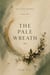 The Pale Wreath - The Pale Myrtle, #2
