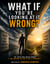 What If You're Looking at It Wrong?