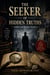 The Seeker of Hidden Truths
