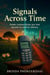 Signals Across Time