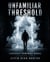 UNFAMILIAR THRESHOLD