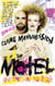 The Motel: High Times in 90s Ibiza
