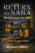 Return to Saba: Search for the Eye - The Patrick Redman Thriller Series, #2