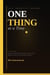 One Thing at a Time