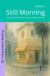Still Morning: Bilingual Brazilian Portuguese–English Stories - The 52 Story Method – Independent Reading (B2+), #1