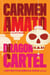 Dragon Cartel - Detective Emilia Cruz, #10
